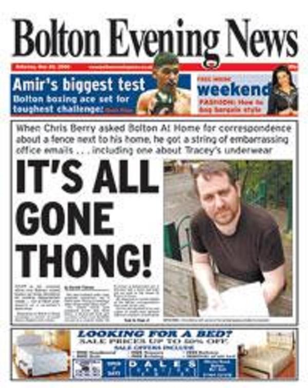 News editor Steven Thompson gave this reason: “I love Bolton because of the Bolton Evening News. It’s not called that anymore, it’s called The Bolton News, because it’s a morning paper. But the great people of Bolton refuse to stop calling it the 