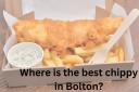 Where is the best chippy in Bolton