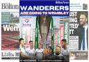 Don't miss out on a thing in the build-up to Wembley with The Bolton News