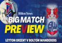The Big Match Preview - Leyton Orient v Bolton Wanderers