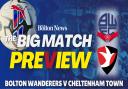 Big Match Preview: Bolton Wanderers v Cheltenham Town