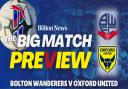 Big Match Preview - Bolton Wanderers v Oxford United