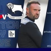MATCHDAY LIVE: Bolton Wanderers v Derby County