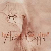 CD reviews : Annie Capps, Jefferson Starship, Cactus