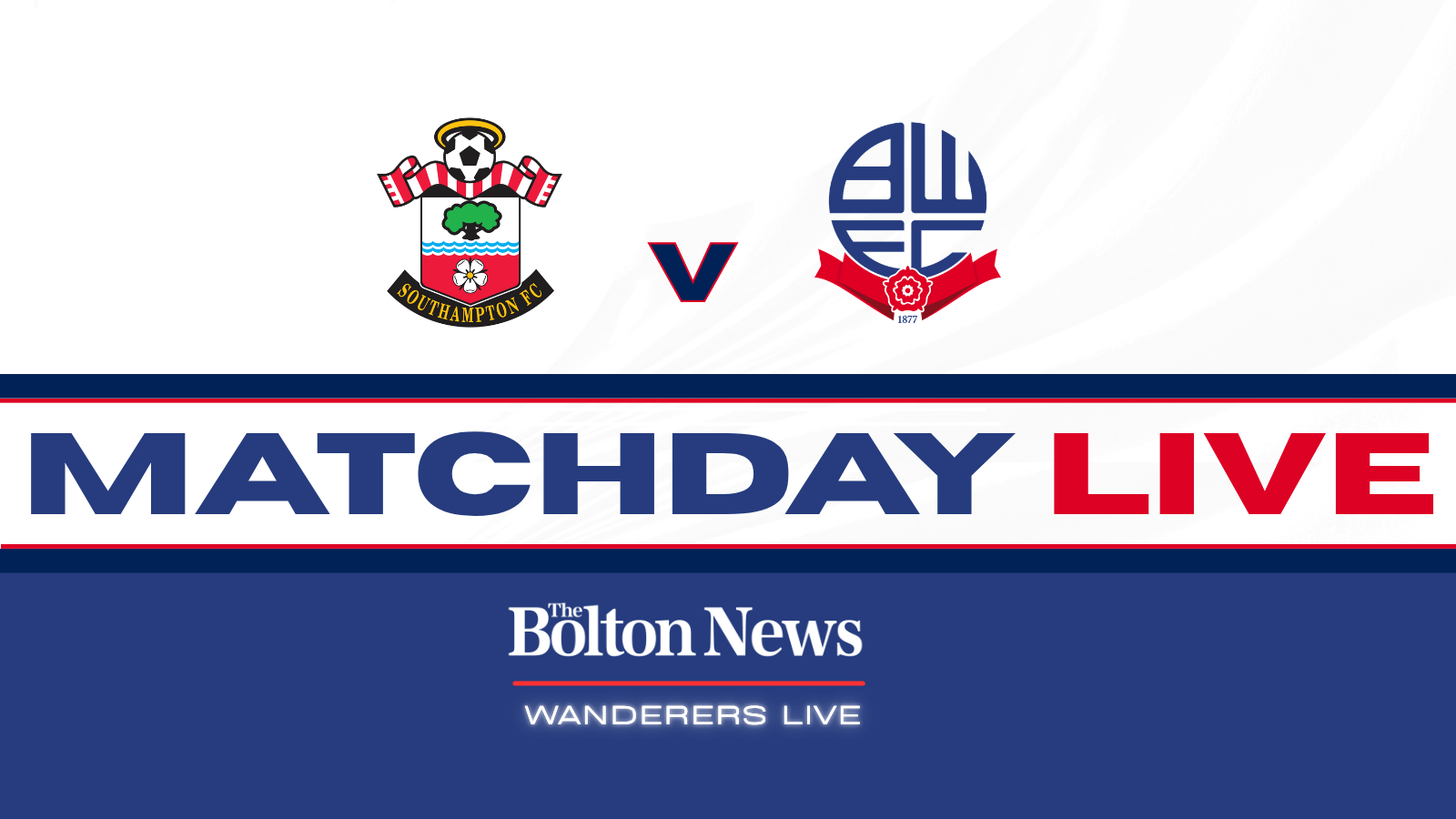 MATCHDAY LIVE | Southampton 0-0 Bolton Wanderers
